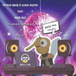 دانلود آهنگ سعید پانتر و مجید مکس بده بزنیم (ریمیکس سامان نصرتی و دیجی تیا)